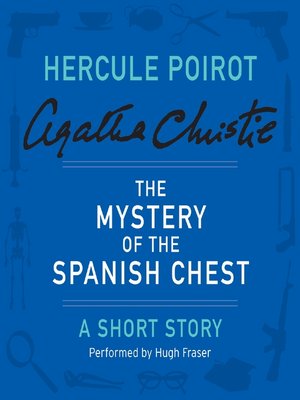 cover image of The Mystery of the Spanish Chest
